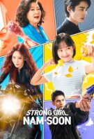 Fiche du film Strong Girl Nam-Soon