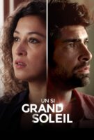 Fiche du film Un si grand Soleil