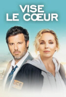 Fiche du film Vise le coeur