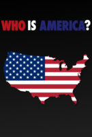 Fiche du film Who is America ?